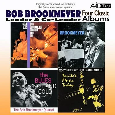 Tonites Music Today (Remastered) 專輯 Bob Brookmeyer/Stan Getz