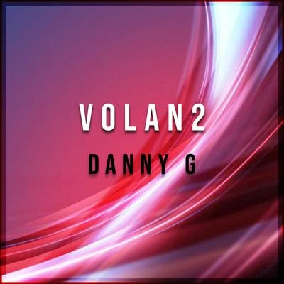 Volan2 專輯 Danny G/Libre Flow del Trono/Guerrero de Cristo/Crayseal/Mangu