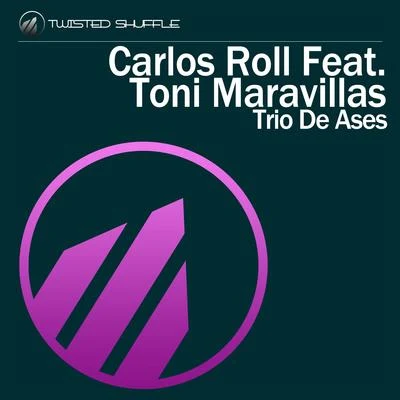 Trio de Ases 專輯 Carlos Roll/Toni Maravillas/Josh The Funky 1/Mitch de Klein/Mitch Major