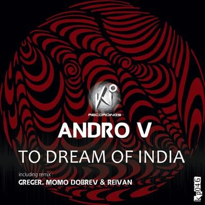 To Dream of India 專輯 Moon Haunter/Andro V/Zouzounee/Michael Saupe/Yuliya River