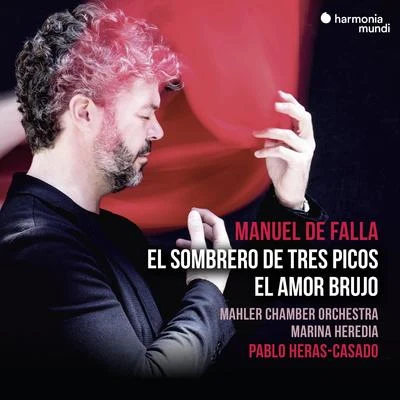 Falla: El sombrero de tres picos & El amor brujo 專輯 Pablo Heras-Casado