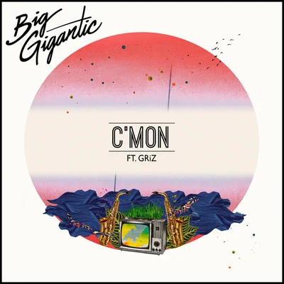 Cmon 專輯 Big Gigantic