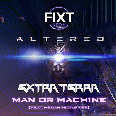 Man or Machine 專輯 Extra Terra/Urbanstep