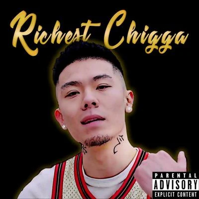 Richest Chigga 專輯 X the Artist/Sacci