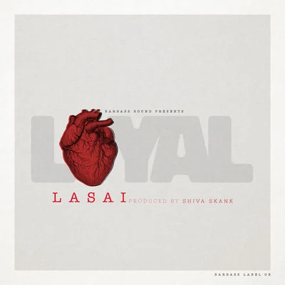 Loyal 專輯 Alberto Rock/Lasai