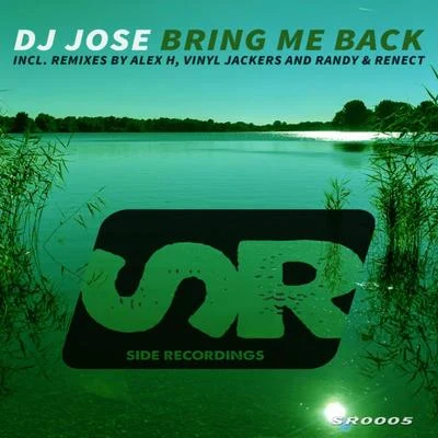 DJ Jose Bring Me Back