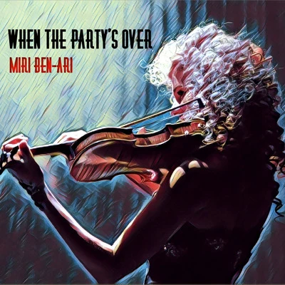 When the Partys Over 專輯 Miri Ben-Ari