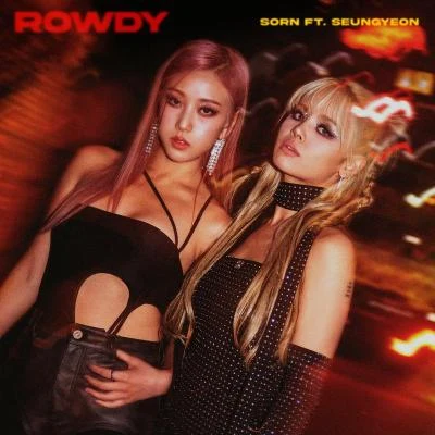 Rowdy 專輯 Sorn