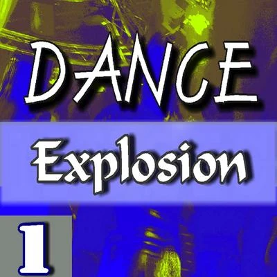 Dance Explosion, Vol. 1 專輯 Sam King/Havok Roth