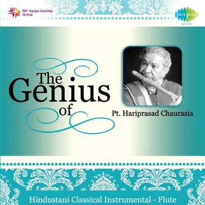 The Genius Of Pt. Hariprasad Chaurasia 專輯 Pt. Hariprasad Chaurasia/Rakesh Chaurasia