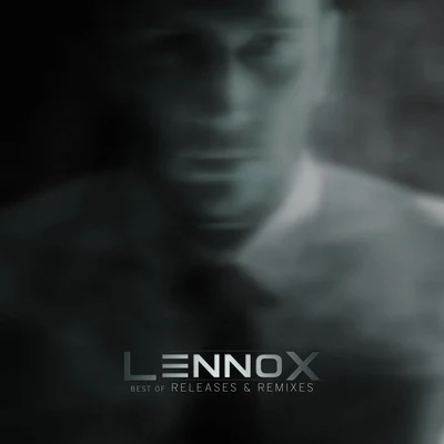 Best Of Lennox (Releases & Remixes) 专辑 Tres Dedos/Lennox