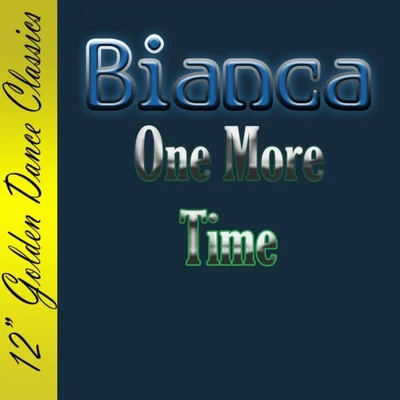 One More Time 专辑 Tory Ruperto/Bianca/Kuuro/Danny Olson