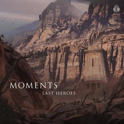 Moments EP 专辑 Last Heroes/A.Paul