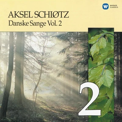 Danske Sange Vol.2 專輯 Aksel Schiøtz