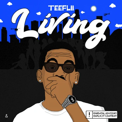 Living 專輯 Kay Nine Tha Boss/Teeflii