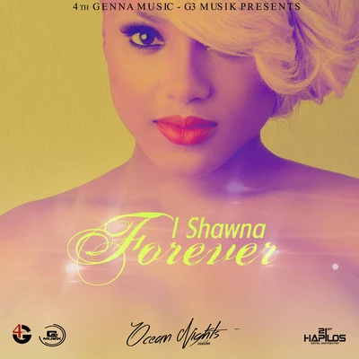 Forever - Single 專輯 Ishawna