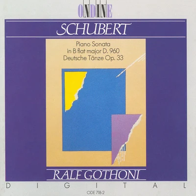 Schubert: Piano Sonata No. 21, 16 German Dances 專輯 Ralf Gothóni