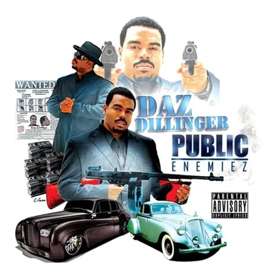 Daz Dillinger Public Enemiez