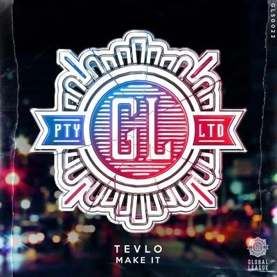 Make It 專輯 Tevlo/CARZi/V O E