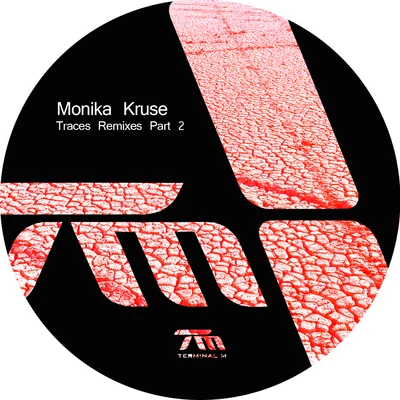 Traces Remixes, Pt. 2 專輯 Patrik Berg/Monika Kruse