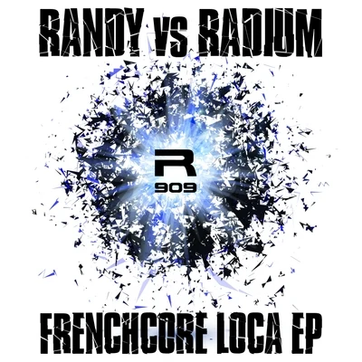 Frenchcore Loca 专辑 Renect/Randy