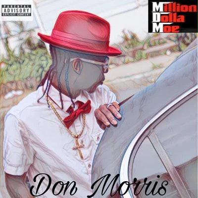 Don Morris 專輯 Million Dolla Moe/Ruck Ruiner/E NESS