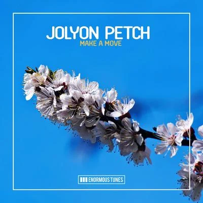 Make a Move 專輯 Jolyon Petch