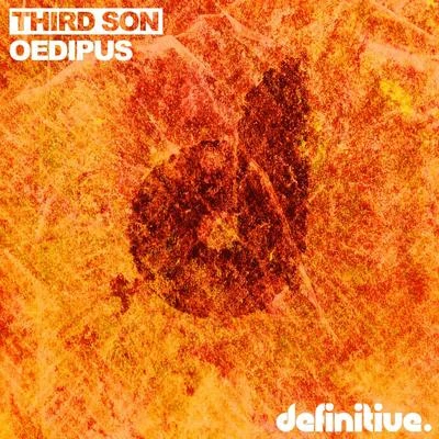 Oedipus EP 专辑 Third Son