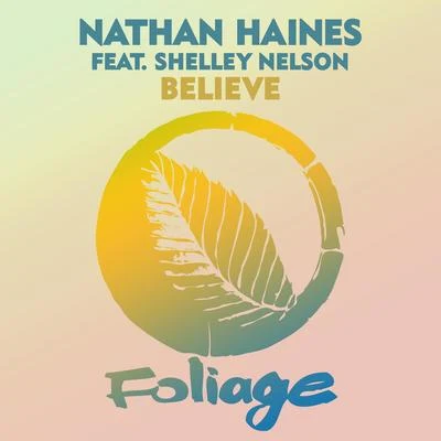 Believe 專輯 Nathan Haines