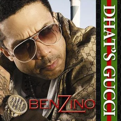 Dhats Gucci 專輯 Benzino