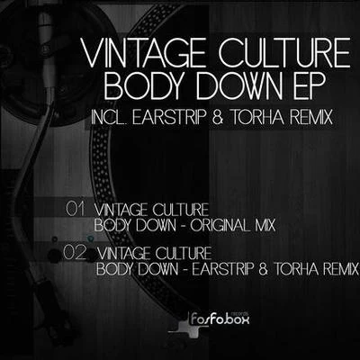 BODY DOWN EP 專輯 Lazy Bear/Vintage Culture/The Temper Trap