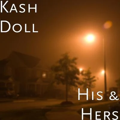 His & Hers 專輯 Kash Doll