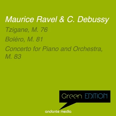 Mi Chou Lee Green Edition - Ravel & Debussy: Tzigane, M. 76