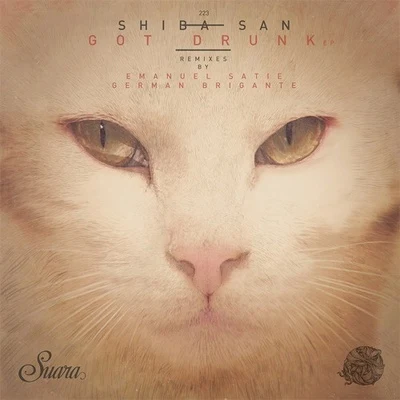 Got Drunk 專輯 Shiba San/Tim Baresko