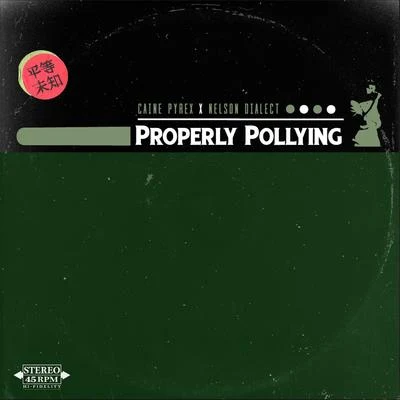 Properly Pollying 專輯 Kuna Maze/Vax1/Nelson Dialect