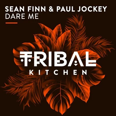 Dare Me 專輯 Christopher Nox/Sean Finn/Block & Crown