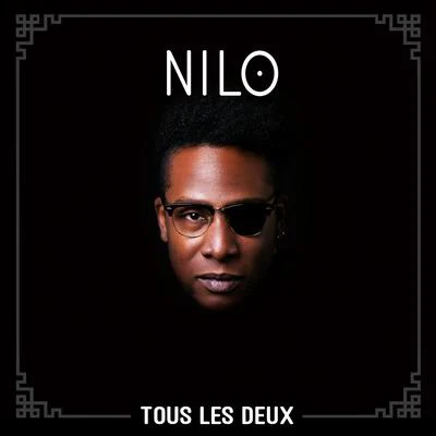 Tous les deux 專輯 NILO