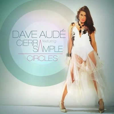 Circles 专辑 Dave Audé