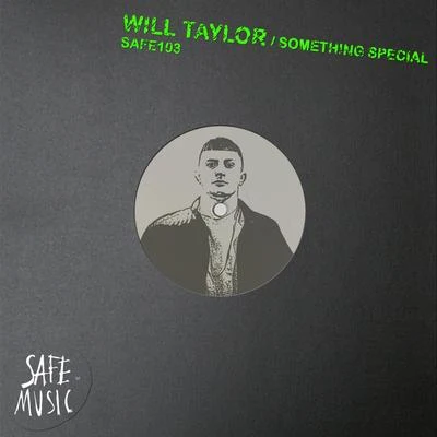 Will Taylor (UK)Cera Alba Something Special (Incl. The Deepshakerz remix)