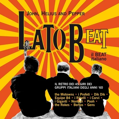 Lato Beat - Il Beat italiano 專輯 JOHN