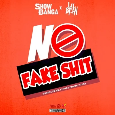 No Fake **** 專輯 BpTheOfficial/Show Banga