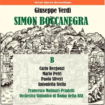 Verdi: Simon Boccanegra, Vol. 2 [1951] 專輯 Orchestra Sinfonica di Roma della Rai