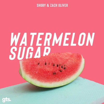 ShmShoby Watermelon Sugar