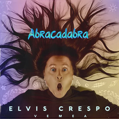 Abracadabra (Vemea Remix) 專輯 Elvis Crespo/Grupo Mania