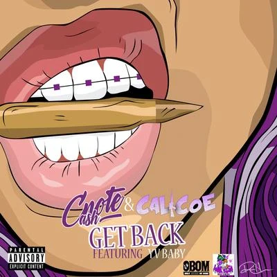 Get Back (feat. Yv Baby) 專輯 Calicoe/Trife