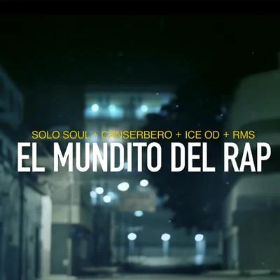 El mundito del rap 专辑 Ice OD