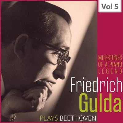 Milestones of a Piano Legend: Friedrich Gulda, Vol. 5 專輯 Vienna Philharmonic/Hermann Prey/Pierrette Alarie/Chorus of the Vienna State Opera/Hans Hotter