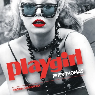 Playgirl (Original Motion Picture Soundtrack) 專輯 Peter Thomas/Peter Thomas Sound Orchester