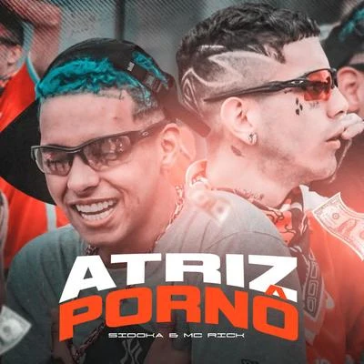 Atriz Pornô 專輯 Mc Ch da Z.O/zola novamente/MC Rick/Luka da Z.O