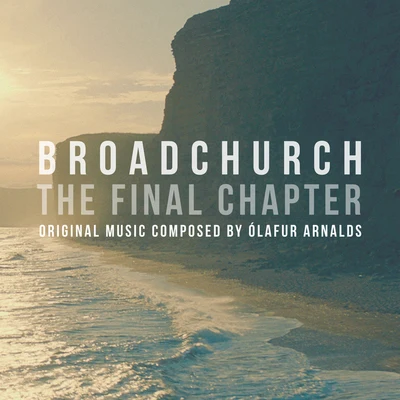 Broadchurch - The Final Chapter (Music From The Original TV Series) 專輯 Ólafur Arnalds